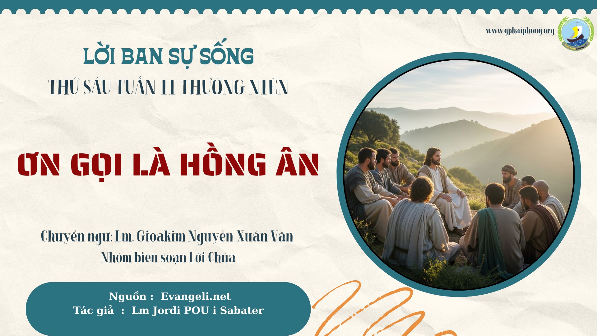 Lời ban Sự sống: Ơn gọi là hồng ân_Thứ Sáu Tuần II mùa Thường niên